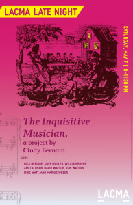 Cindy Bernard, The Inquisitive Musician, Los Angeles County Museum of Art, May 7, 2011