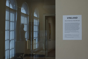 From Cindy Bernard, Vinland, Fralin Museum at the University of Virginia, 2014